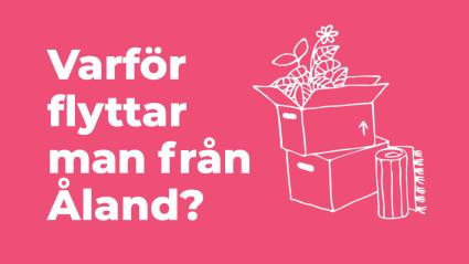 Varför flyttar man från Åland?